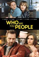 Watch Who Are You People Projectfreetv