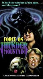 Watch The Force on Thunder Mountain Projectfreetv