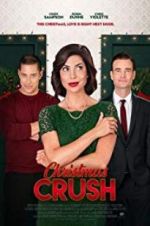 Watch A Christmas Crush Projectfreetv
