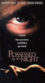 Watch Possessed by the Night Online Projectfreetv