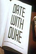 Watch Date with Duke Projectfreetv