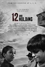 Watch 12 and Holding Projectfreetv
