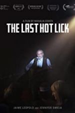 Watch The Last Hot Lick Projectfreetv