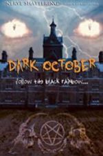 Watch Dark October Projectfreetv