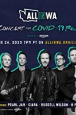 Watch All in Washington: A Concert for COVID-19 Relief Projectfreetv