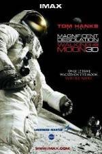 Watch Magnificent Desolation Walking on the Moon 3D Projectfreetv