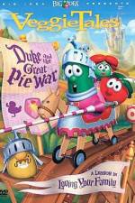 Watch VeggieTales Duke and the Great Pie War Projectfreetv