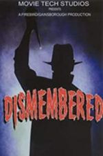 Watch Dismembered Projectfreetv