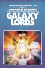 Watch Galaxy Lords Projectfreetv