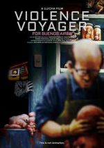 Watch Violence Voyager Projectfreetv