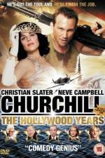 Watch Churchill The Hollywood Years Projectfreetv