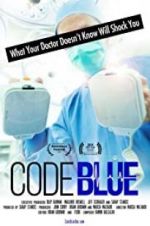Watch Code Blue: Redefining the Practice of Medicine Projectfreetv