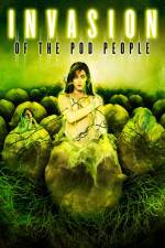 Watch Invasion of the Pod People Projectfreetv
