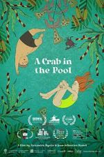 Watch A Crab in the Pool (Short 2023) Projectfreetv