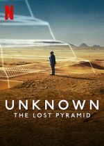 Watch Unknown: The Lost Pyramid Projectfreetv