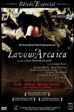 Watch Lavoura Arcaica Projectfreetv