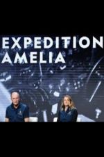 Watch Expedition Amelia Projectfreetv