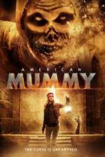 Watch American Mummy Projectfreetv