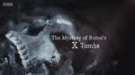 Watch The Mystery of Rome\'s X Tomb Projectfreetv