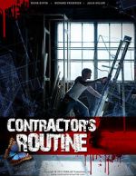 Watch Contractor\'s Routine Projectfreetv