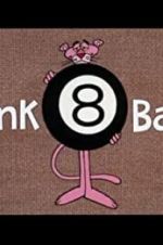 Watch Pink 8 Ball Online Projectfreetv