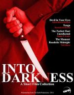 Watch Into Darkness: A Short Film Collection Projectfreetv