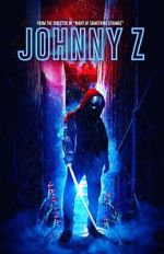 Watch Johnny Z Projectfreetv