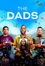 Watch The Dads (Short 2023) Projectfreetv