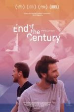 Watch End of the Century Projectfreetv