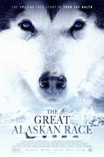 Watch The Great Alaskan Race Projectfreetv