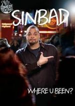 Watch Sinbad: Where U Been? Projectfreetv