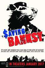 Watch Saving Banksy Projectfreetv