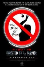 Watch The Rise of Eve Projectfreetv