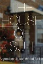 Watch The House of Suh Projectfreetv