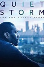 Watch Quiet Storm: The Ron Artest Story Projectfreetv
