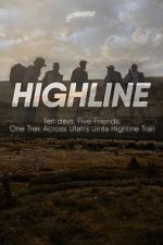 Watch Highline Projectfreetv