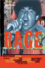 Watch Rage: 20 Years of Punk Rock West Coast Style Projectfreetv
