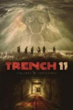 Watch Trench 11 Projectfreetv