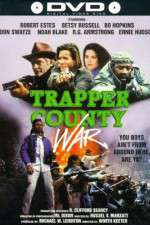 Watch Trapper County War Projectfreetv