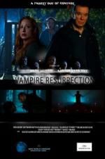 Watch Vampire Resurrection Projectfreetv