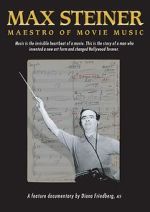 Watch Max Steiner: Maestro of Movie Music Projectfreetv