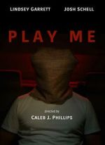 Watch Play Me (Short 2023) Projectfreetv