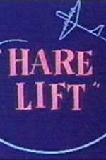 Watch Hare Lift Projectfreetv