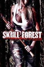Watch Skull Forest Projectfreetv
