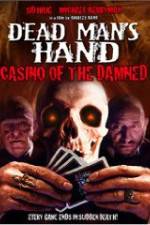 Watch Dead Man's Hand Projectfreetv