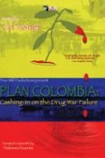 Watch Plan Colombia: Cashing in on the Drug War Failure Projectfreetv