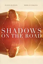 Watch Shadows on the Road Projectfreetv