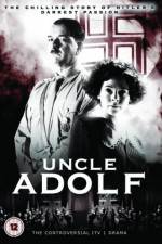 Watch Uncle Adolf Projectfreetv