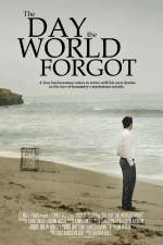 Watch The Day the World Forgot Projectfreetv