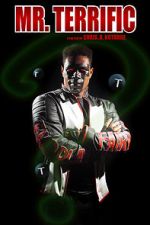 Watch Mr. Terrific (Short 2021) Projectfreetv